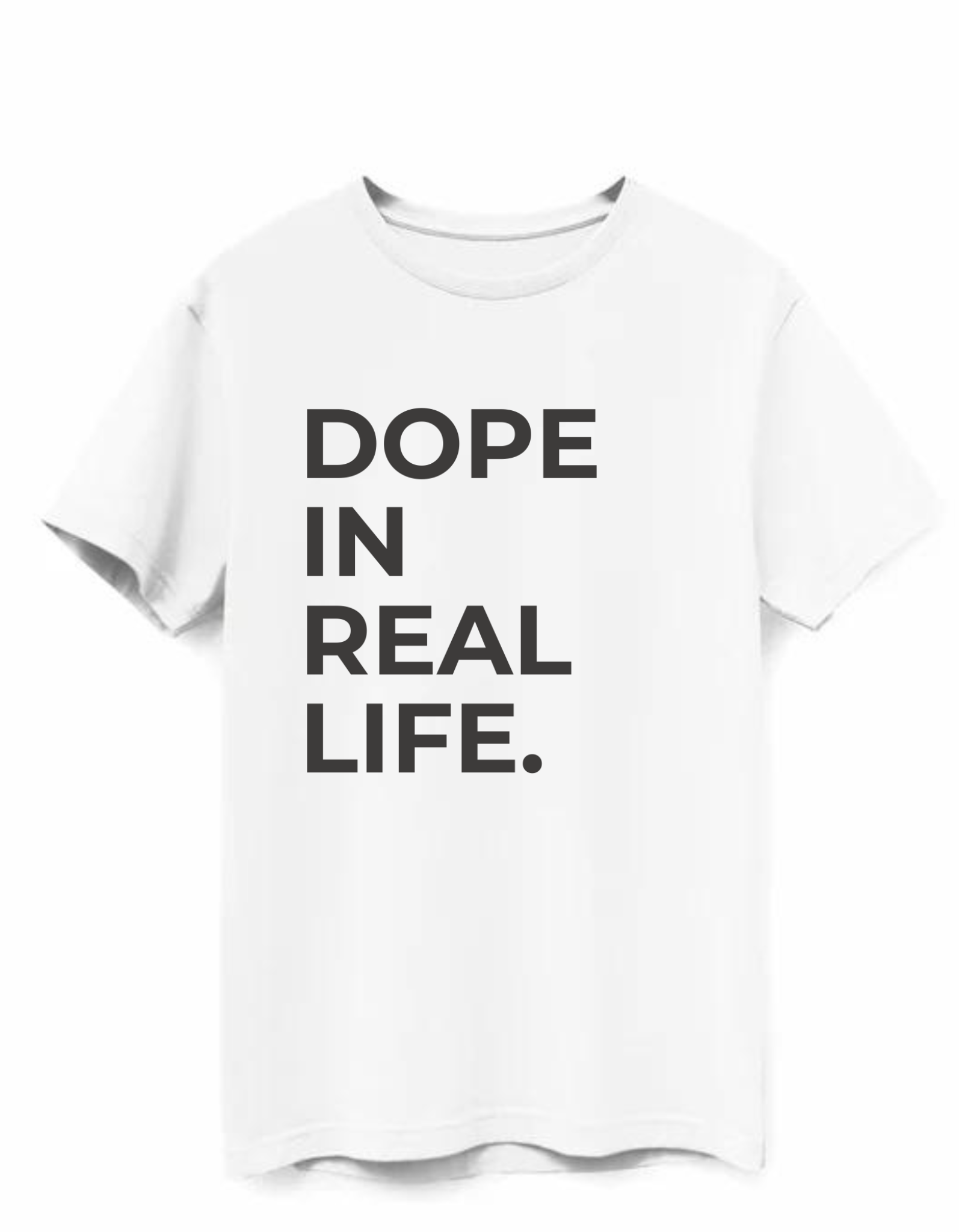 100% Cotton Tee Classic Fit Unisex Tee  Available in White  This Dope in Real Life T-Shirt is made from organic cotton and crafted with care. The breathable fabric offers excellent comfort and durability. The shirt is perfect for the eco-conscious consumer looking for stylish apparel. 